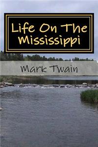 Life On The Mississippi