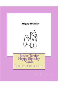 Biewer Terrier Happy Birthday Cards