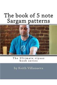 book of 5 note Sargam patterns