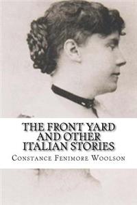 The Front Yard and other Italian stories