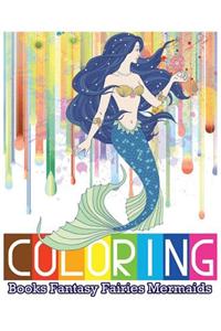 Coloring Books Fantasy Fairies Mermaids