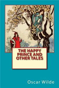 Happy Prince and Other Tales