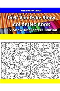 Dick Van Dyke Show Coloring Book TV Show Characters Edition