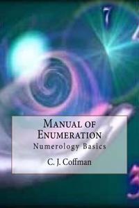 Manual of Enumeration: Numerology Basics