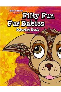 Fifty Fun Fur Babies Coloring Book
