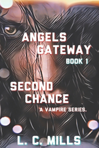 Angels Gateway, Book 1