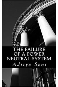 The Failure of a Power Neutral System