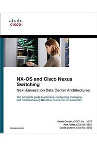 NX-OS and Cisco Nexus Switching