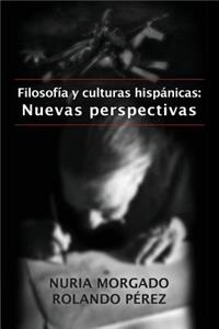 Filosofía y Culturas Hispánicas
