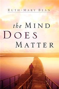 Mind Does Matter