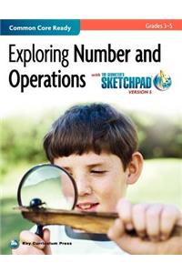 Geometer's Sketchpad, Grades 3-5, Exploring Number and Operations