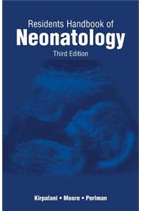 Resident's Handbook of Neonatology