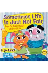 Sometimes Life is Just Not Fair