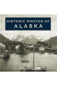 Historic Photos of Alaska