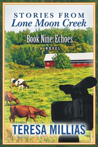 Stories From Lone Moon Creek
