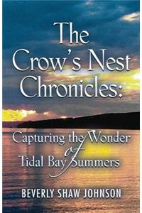 The Crow's Nest Chronicles