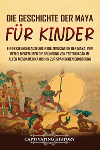 Geschichte der Maya für Kinder