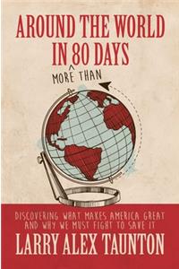 Around the World in (More Than) 80 Days