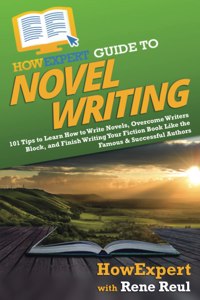 HowExpert Guide to Novel Writing