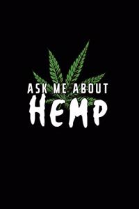 Ask Me About Hemp