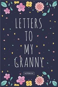 Letters To My Granny Notebook