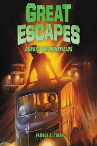 Great Escapes #6: Across the Minefields Lib/E