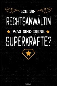 Ich bin Rechtsanwältin was sind deine Superkräfte? Notizbuch
