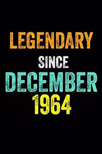 Legendary Since December 1964