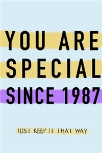 NOTEBOOK YOU ARE SPECIAL SINCE 1987 MATT FINISH *HIGH QUALITY* 6x9 inches 120 pages