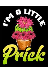 I'm A Little Prick