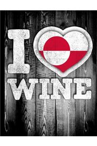 I Love Wine