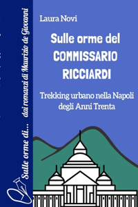 Sulle orme del Commissario Ricciardi