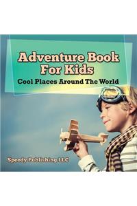 Adventure Book For Kids