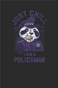Just Chill I'm A Policeman