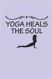 Yoga Heals the Soul