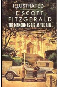 The Diamond as Big as the Ritz Illustrated