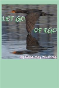 Let Go of Ego