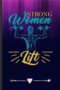 Strong Women Lift