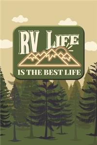 RV Life Is The Best Life