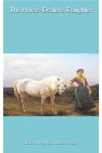 The Horse-Dealer's Daughter