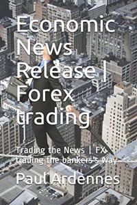 Economic News Release - Forex trading