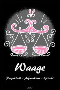 Waage Respektvoll - Aufmerksam - Gerecht Notizbuch