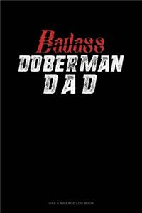 Badass Doberman Dad