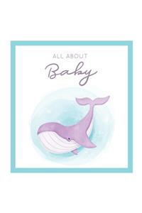 All About Baby [Modern Baby Book]
