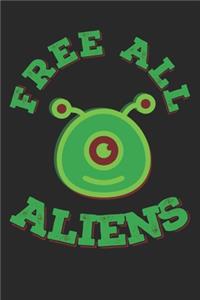 Free All Aliens Notebook: ALIEN HEAD AREA 51 ROSWELL UFO Blank Notebook, Journal or Diary, artwork workbook, journal, sketchbook, log book for Writing, Size 6" x 9", 120 Page