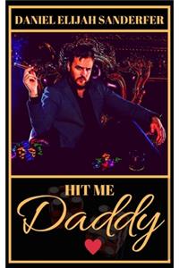 Hit Me Daddy