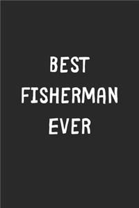 Best Fisherman Ever