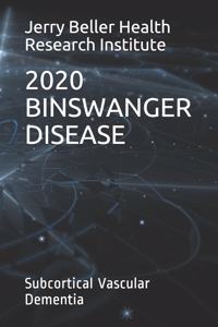 Binswanger Disease