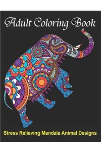 Adult Coloring Book, Stress Relieving Mandala Animal Designs