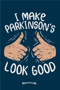 I Make Parkinson´s Look Good